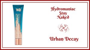 hydromaniac stay naked urban decay